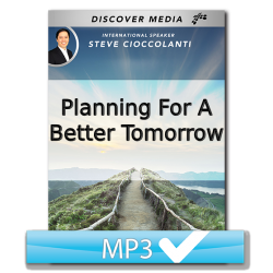 Planning For A Better Tomorrow